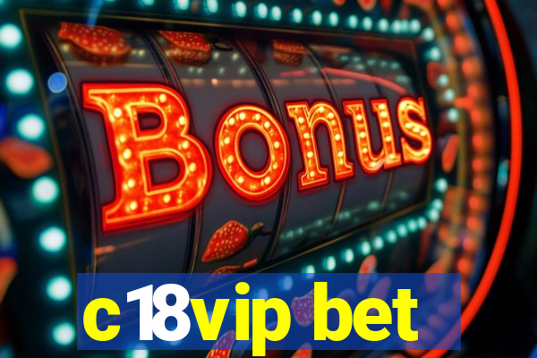 c18vip bet